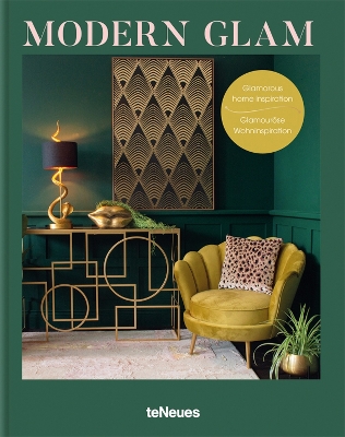 Modern Glam: Glamorous Home Inspiration book