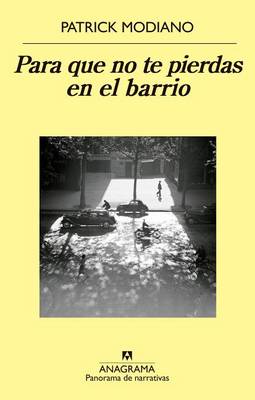Para Que No Te Pierdas En El Barrio book