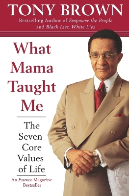 What Mama Taught ME T book