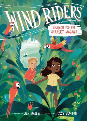 Wind Riders #2: Search for the Scarlet Macaws by Jen Marlin