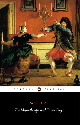 The Misanthrope and Other Plays book