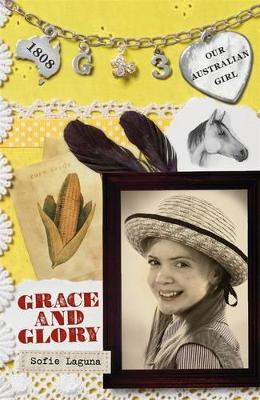 Our Australian Girl: Grace And Glory (Book 3) book
