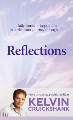 Reflections: Daily words of inspiration to enrich your journey through life book