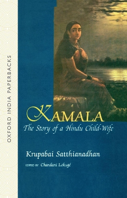 Kamala: The Story of a Hindu Child-Wife book