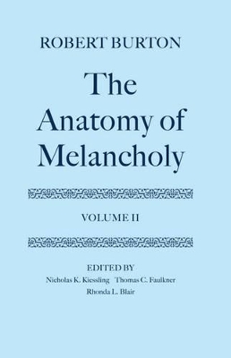 The Anatomy of Melancholy: Volume II by Robert Burton