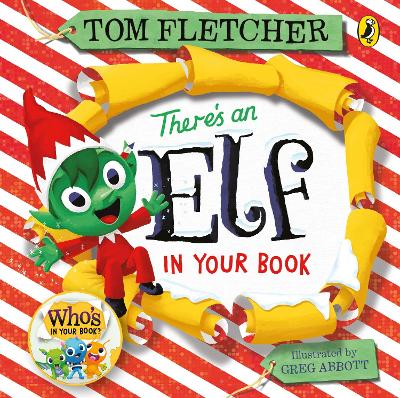 There's an Elf in Your Book by Tom Fletcher