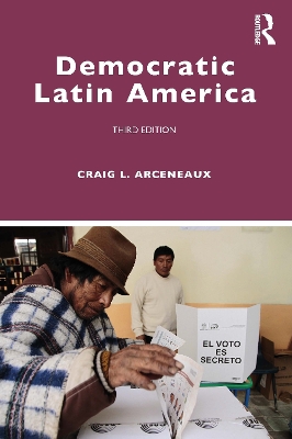 Democratic Latin America by Craig L. Arceneaux