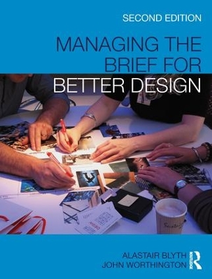 Managing the Brief For Better Design book