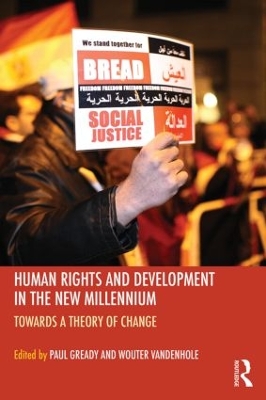 Human Rights and Development in the new Millennium by Paul Gready