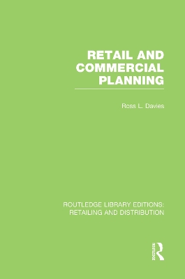 Retail and Commercial Planning by Ross Davies