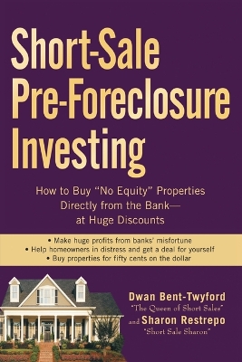 Short-sale Pre-foreclosure Investing book