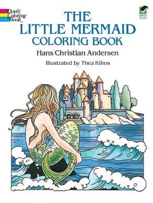 The Little Mermaid Coloring Book by Hans Christian Andersen