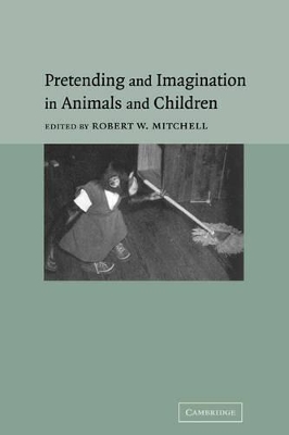 Pretending and Imagination in Animals and Children book