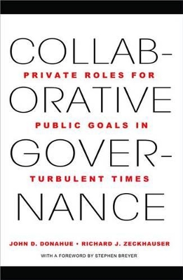 Collaborative Governance by John D. Donahue