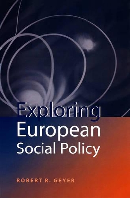 Exploring European Social Policy book