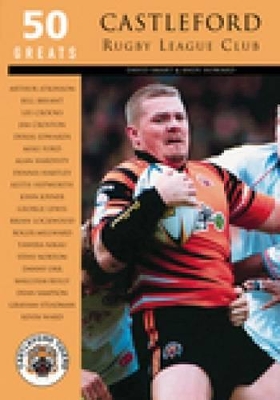 Castleford Rugby League Club book