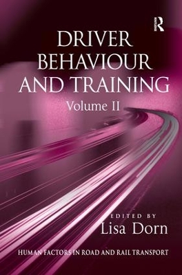Driver Behaviour and Training: Volume 2 book