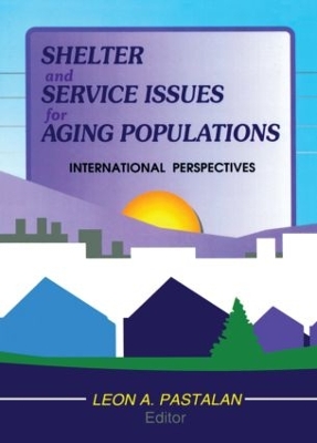 Shelter and Service Issues for Aging Populations book