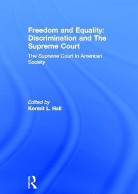 Freedom and Equality: Discrimination and the Supreme Court book