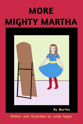 MORE Mighty Martha book
