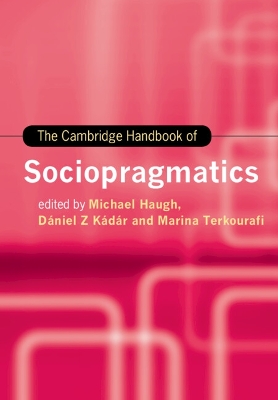 The Cambridge Handbook of Sociopragmatics book