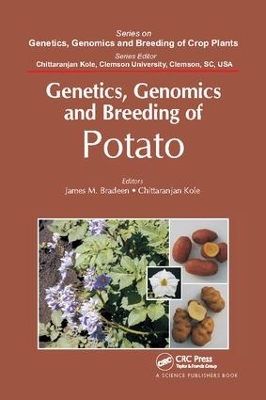 Genetics, Genomics and Breeding of Potato by James M. Bradeen