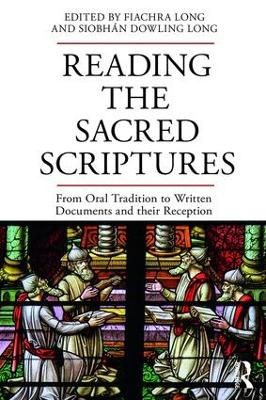 Reading the Sacred Scriptures by Fiachra Long