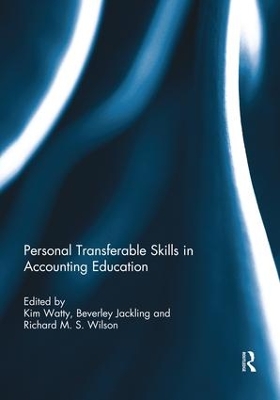 Personal Transferable Skills in Accounting Education Rpd by Kim Watty