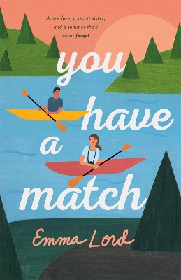 You Have a Match: A Novel book