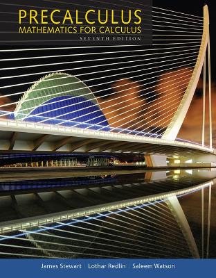 Precalculus : Mathematics for Calculus, 7th Student Edition book