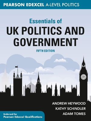 Essentials of UK Politics and Government by Andrew Heywood