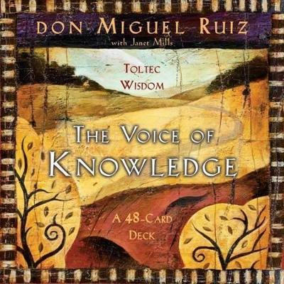 The The Voice of Knowledge Cards by Don Miguel Ruiz