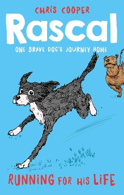 Rascal: Running For His Life book