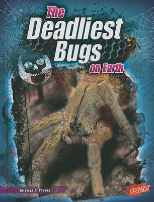 Deadliest Bugs on Earth book