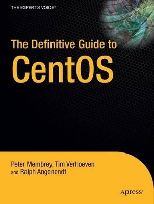 Definitive Guide to CentOS book