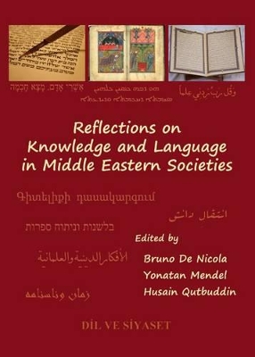 Reflections on Knowledge and Language in Middle Eastern Societies book