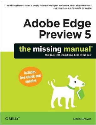 Adobe Edge Preview 5: The Missing Manual book