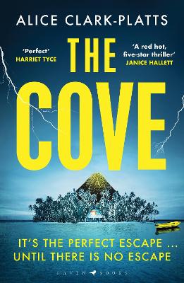 The Cove: A thrilling locked-room mystery to dive into this summer by Alice Clark-Platts