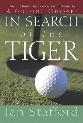 In Search of the Tiger book