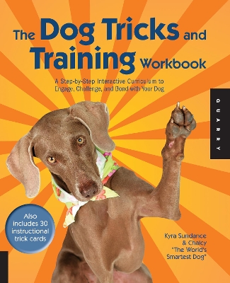 Dog Tricks and Training Workbook book