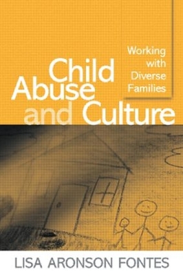 Child Abuse and Culture by Lisa Aronson Fontes