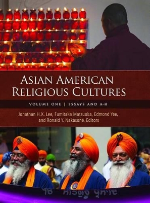 Asian American Religious Cultures: [2 volumes] book
