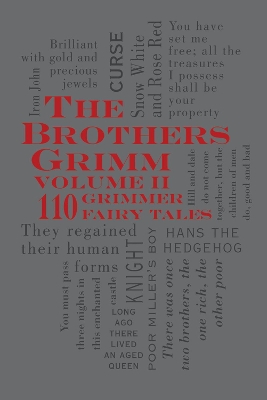 Brothers Grimm Volume 2: 110 Grimmer Fairy Tales book