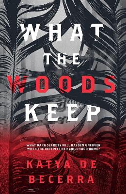 What the Woods Keep book