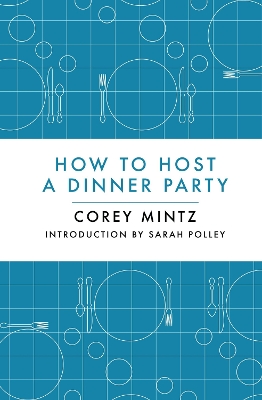 How to Host a Dinner Party book