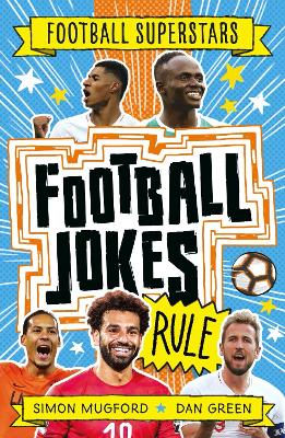Football Superstars: Football Jokes Rule book
