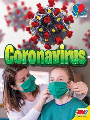 Coronavirus by Heather C Hudak