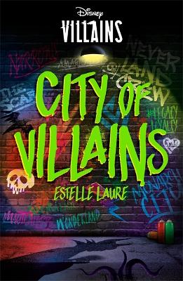Disney Villains: City of Villains book