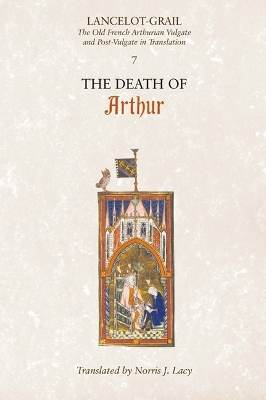 Lancelot-Grail: 7. The Death of Arthur book