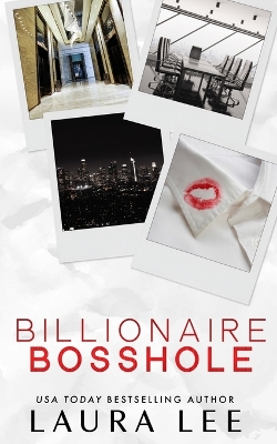 Billionaire Bosshole (Special Edition): An Enemies-to-Lovers Office Romance book